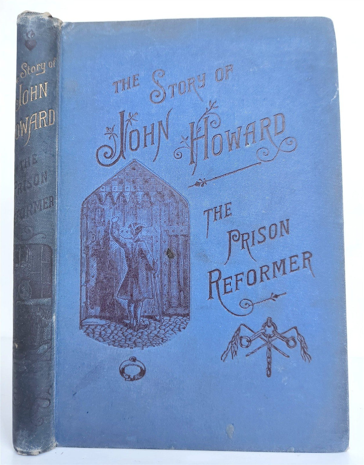 1893 STORY of JOHN HOWARD THE PRISON REFORMER antique