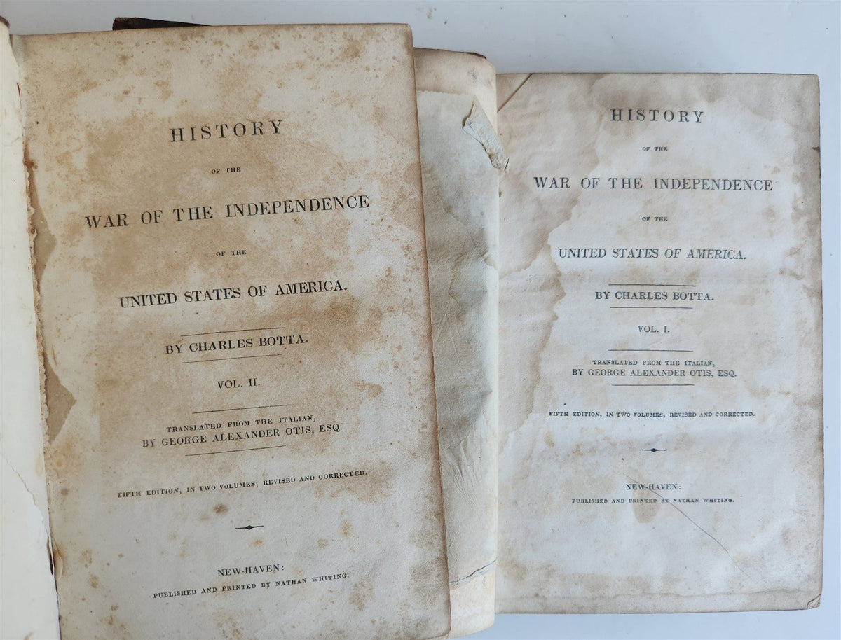 1834 HISTORY OF WAR of INDEPENDENCE of UNITED STATES of AMERICA antique 2 VOLS