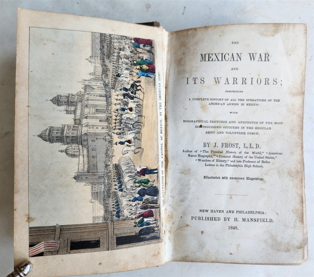 1848 THE MEXICAN WAR and ITS WARRIORS antique ILLUSTRATED Americana