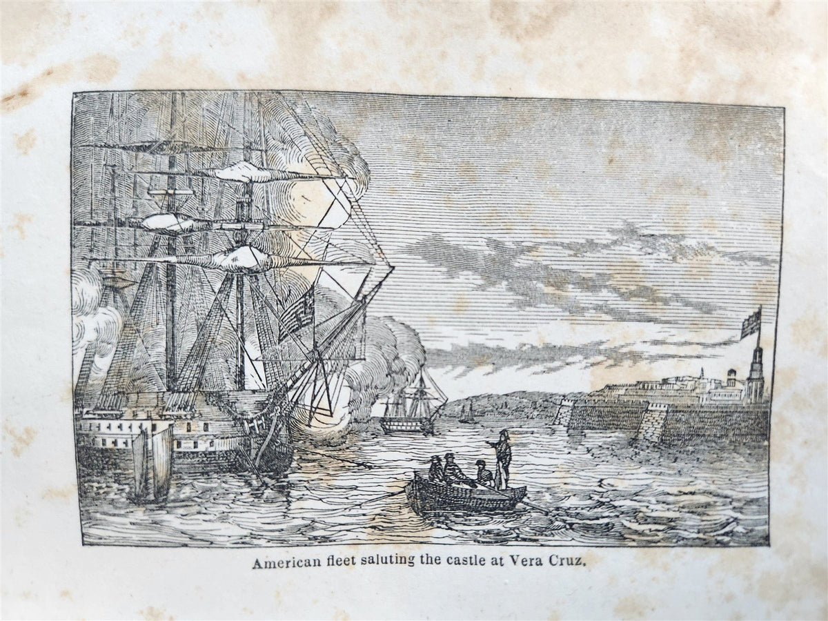 1848 THE MEXICAN WAR and ITS WARRIORS antique ILLUSTRATED Americana