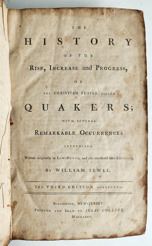 1774 HISTORY of RISE INCREASE & PROGRESS of QUAKERS antique AMERICANA by Sewell