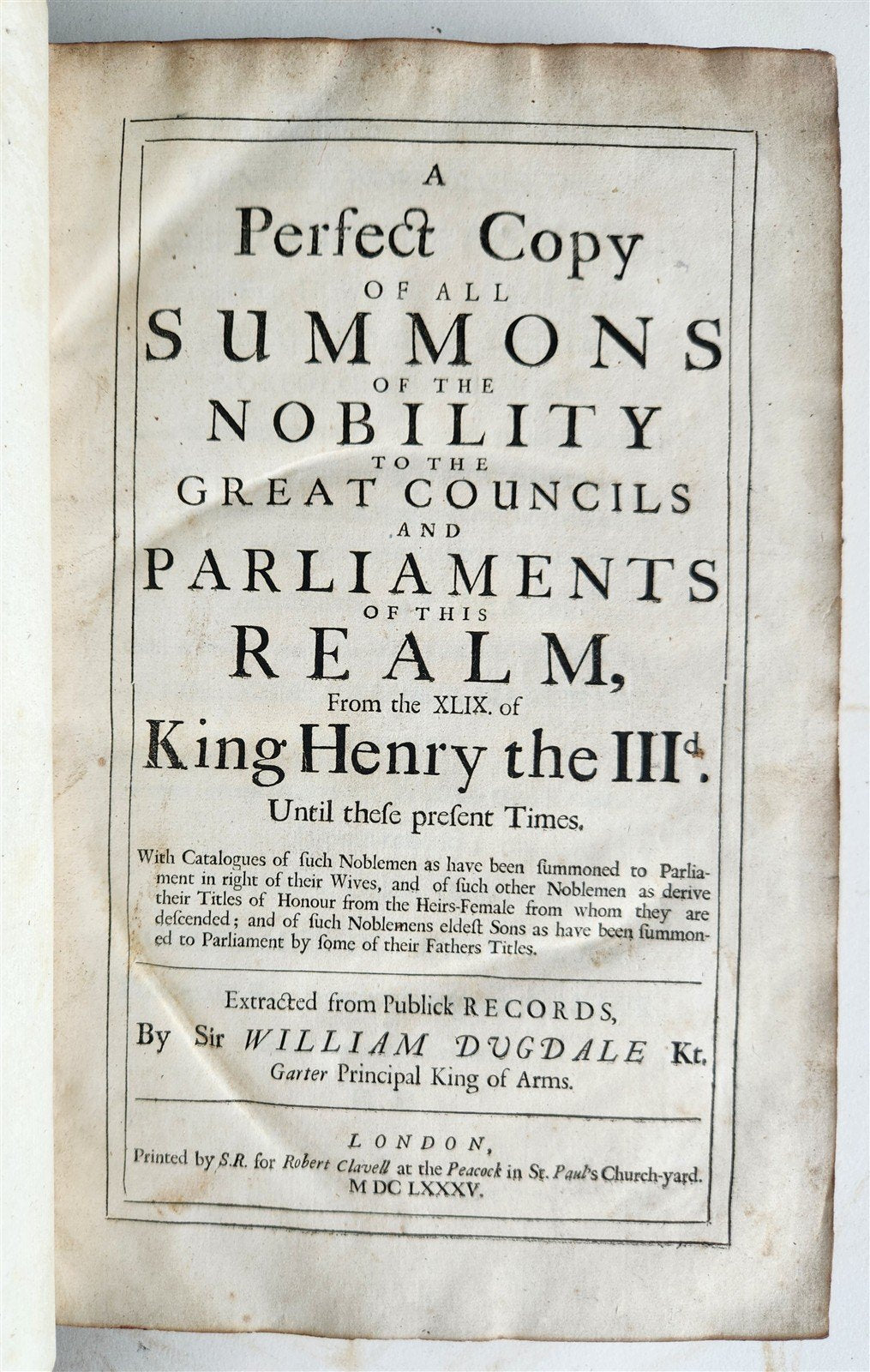 1685 All Summons of Nobility to Great Councils & Parliaments of Realm ANTIQUE