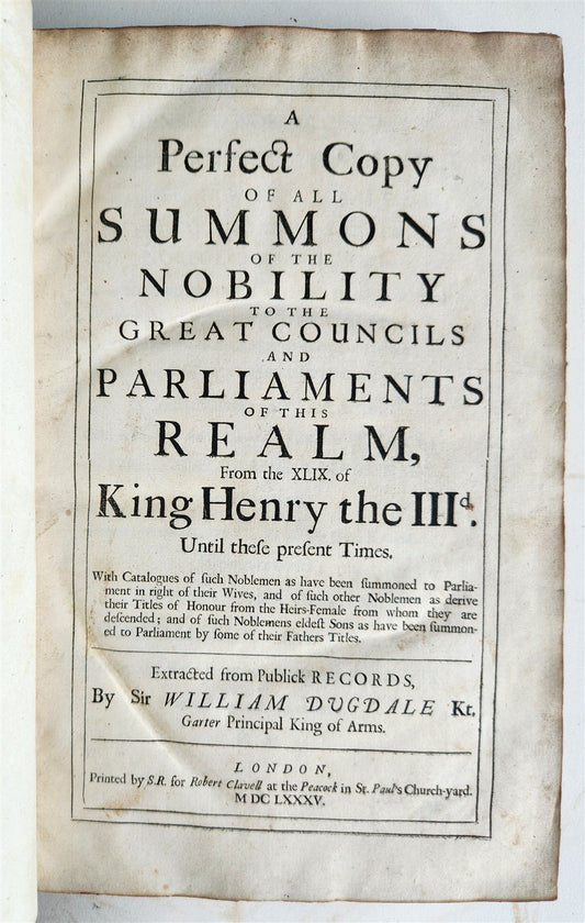 1685 All Summons of Nobility to Great Councils & Parliaments of Realm ANTIQUE