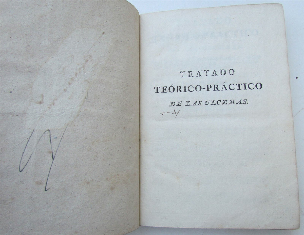 1802 TRATADO TEORICO-PRACTICO DE LAS ULCERAS MEDICAL TREATMENT OF ULCERS by BELL