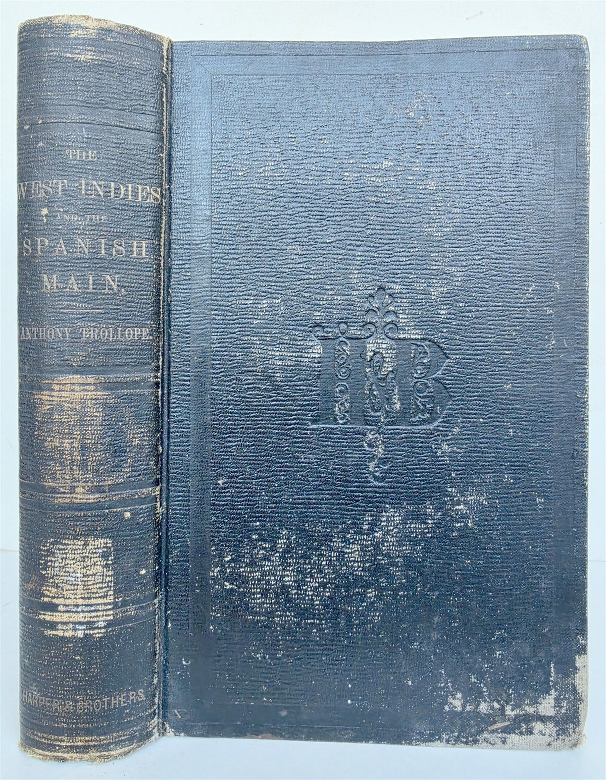 1860 THE WEST INDIES and the SPANISH MAIN by by Anthony Trollope PRE CIVIL WAR