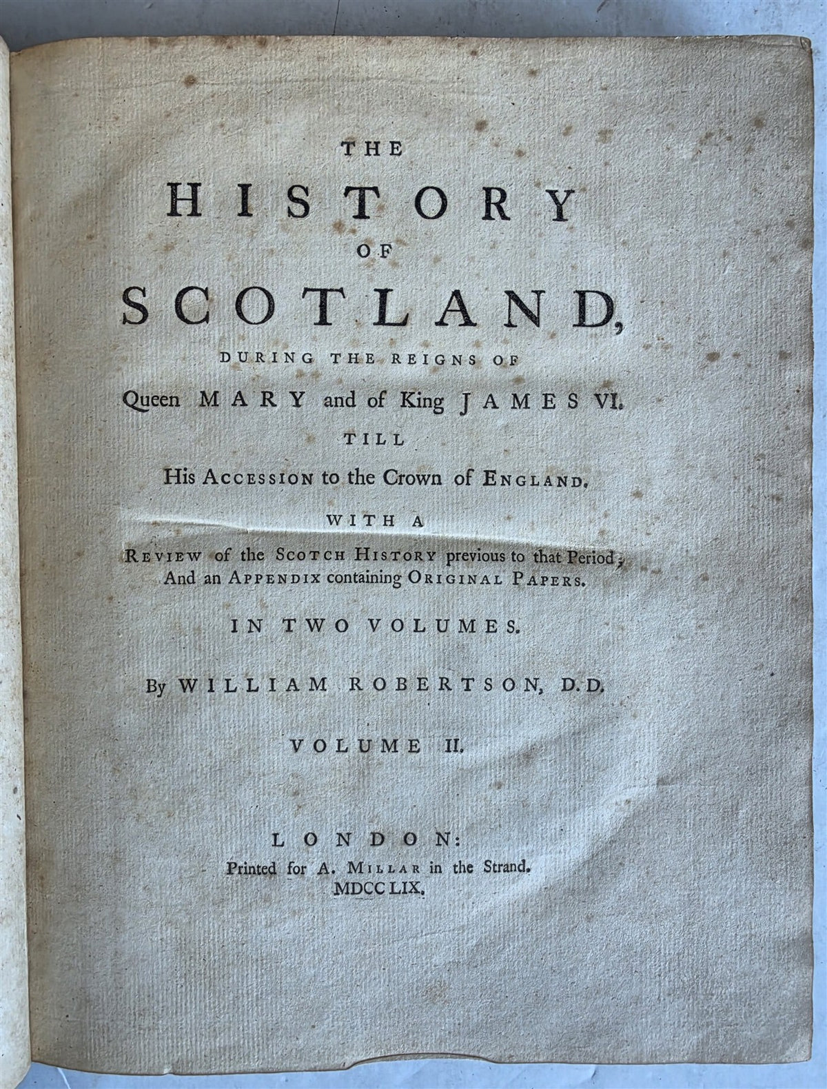 1759 HISTORY OF SCOTLAND by W. ROBERTSON antique 2 VOLUMES