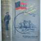 1896 TWO YEARS on the ALABAMA by Lieut. SINCLAIR illustrated ANTIQUE AMERICANA