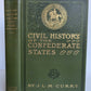 1901 CIVIL HISTORY of the CONFEDERATE STATES by J. CURRY antique AMERICANA
