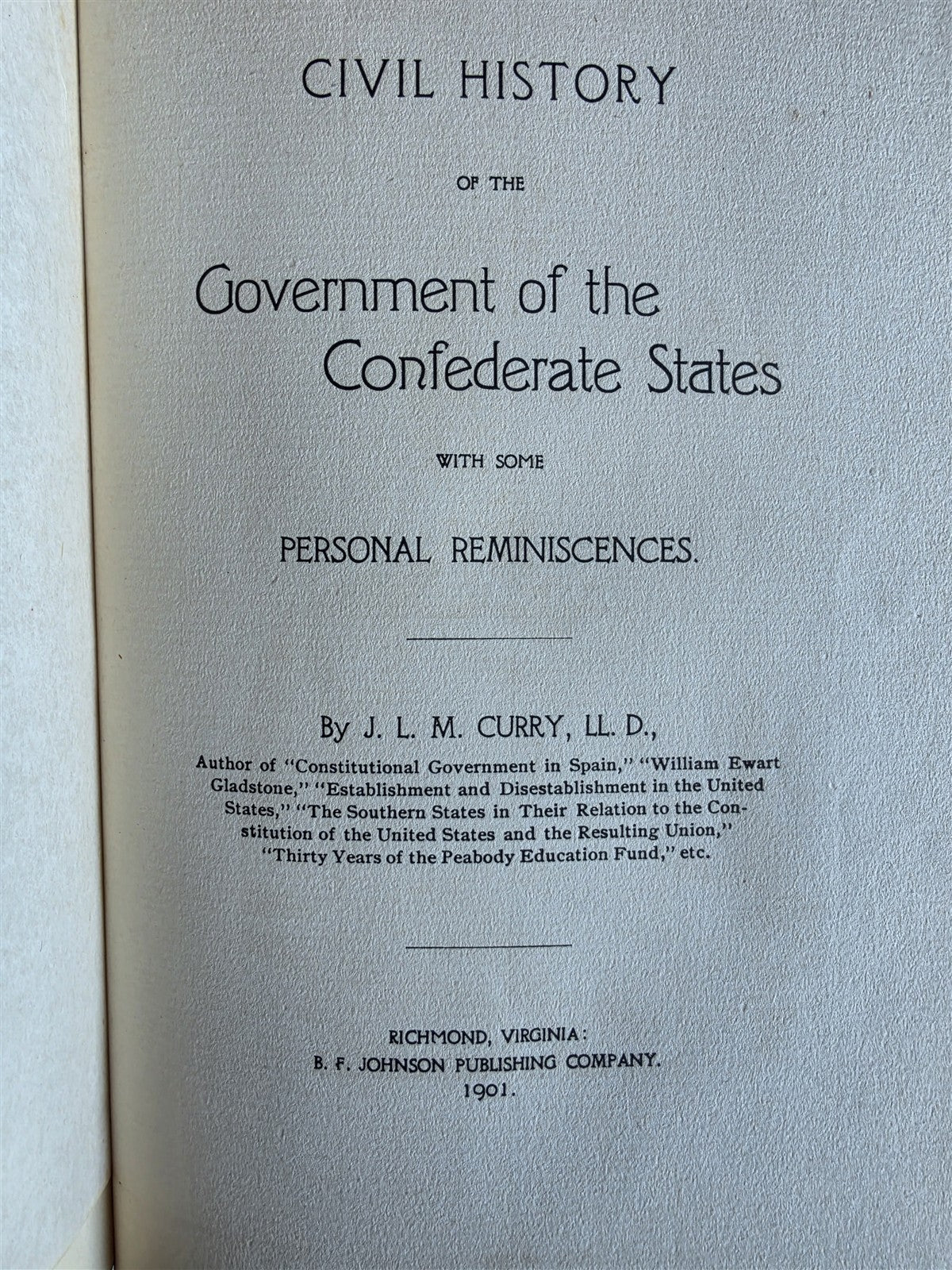 1901 CIVIL HISTORY of the CONFEDERATE STATES by J. CURRY antique AMERICANA