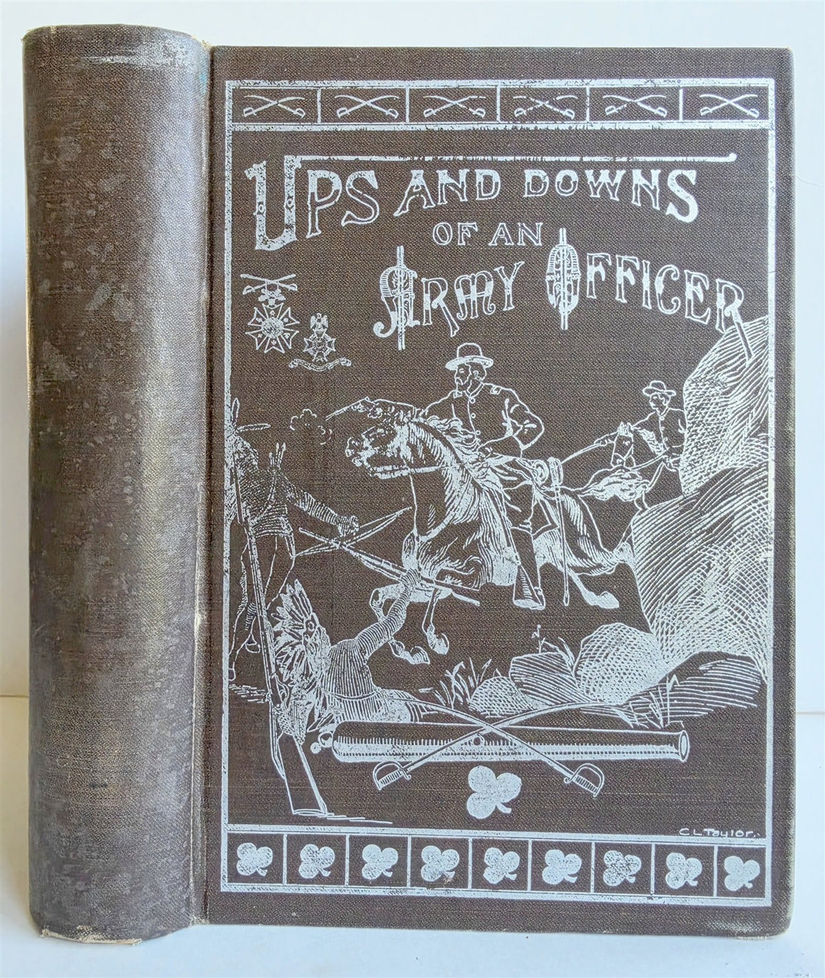1900 UPS AND DOWNS OF AN ARMY OFFICER by Col. George ARMES antique ILLUSTRATED