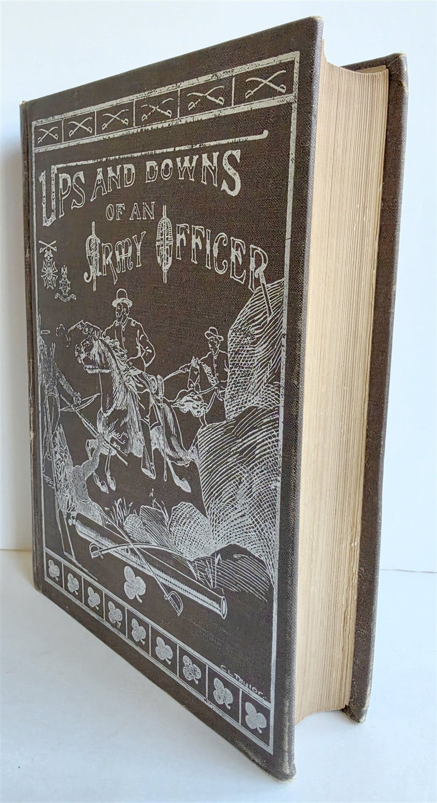 1900 UPS AND DOWNS OF AN ARMY OFFICER by Col. George ARMES antique ILLUSTRATED