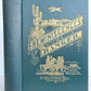 1927 REMINISCENCES of RANGER Early Times in South California antique ILLUSTRATED