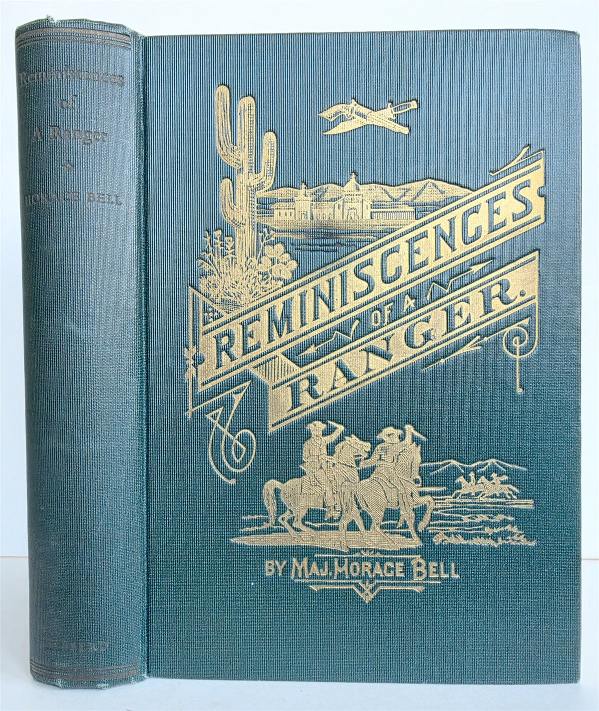 1927 REMINISCENCES of RANGER Early Times in South California antique ILLUSTRATED