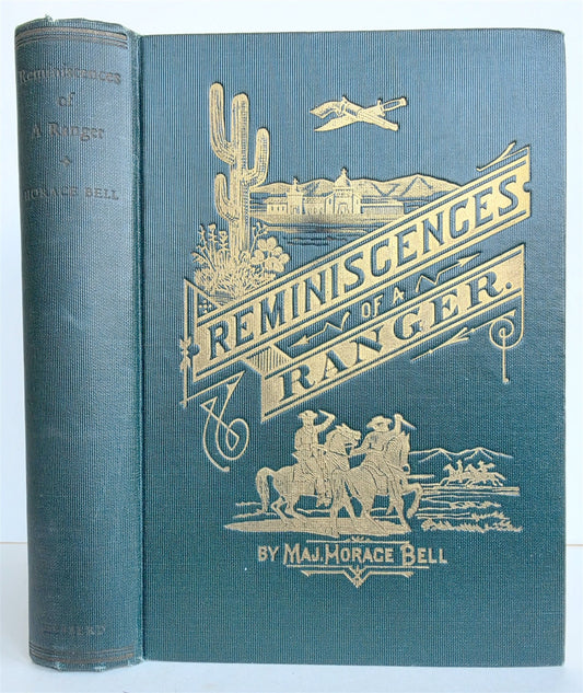 1927 REMINISCENCES of RANGER Early Times in South California antique ILLUSTRATED