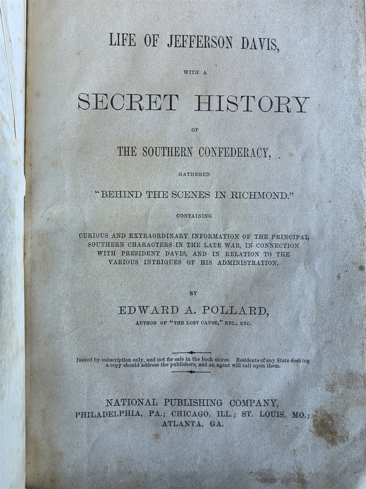 1869 LIFE OF JEFFERSON DAVIS w/ SECRET HISTORY of the SOUTH CONFEDERACY antique