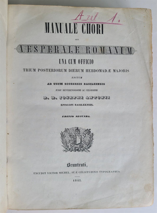 1842 MANUALE CHORI seu VESPERALE ROMANUM antique FOLIO