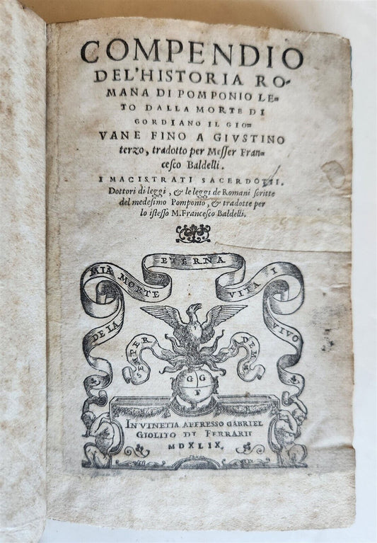 1549 COMPENDIO DEL'HISTORIA ROMANA di POMPONIO LETO antique VELLUM ROMAN HISTORY