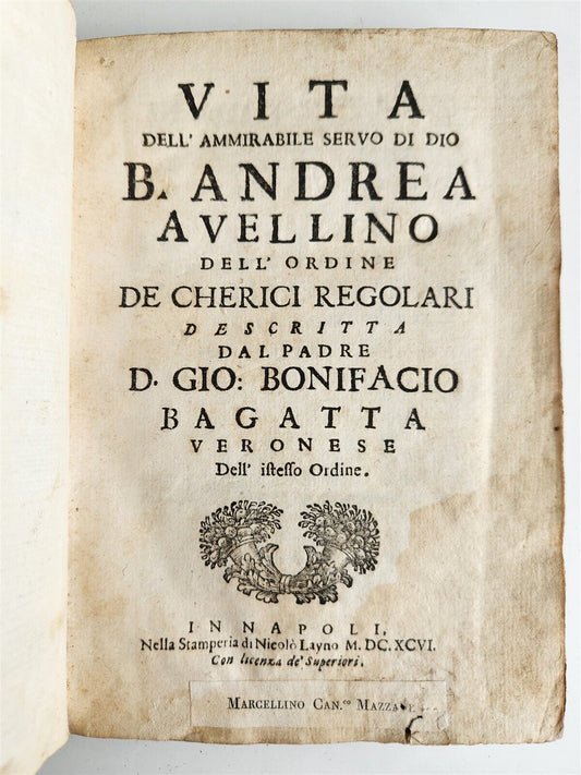 1696 VITA DELL AMMIRABILE SERVO DI DIO B.ANDREA AVELLINO antique VELLUM