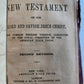 1860 BIBLE in ENGLISH CIVIL WAR ERA antique AMERICANA New Testament