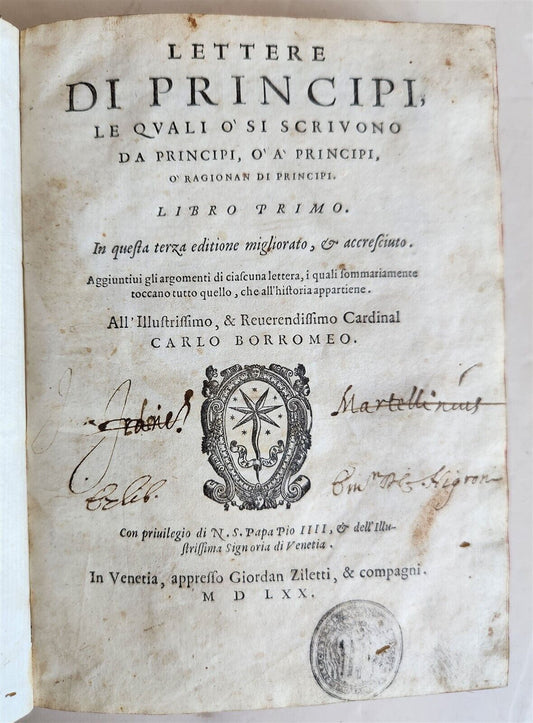 1570 LETTERE DI PRINCIPI antique VELLUM LETTERS of PRINCES