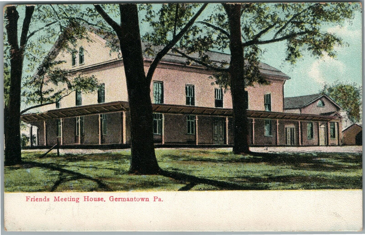 PHILADELPHIA PA GERMANTOWN FRIEND'S MEETING HOUSE ANTIQUE POSTCARD