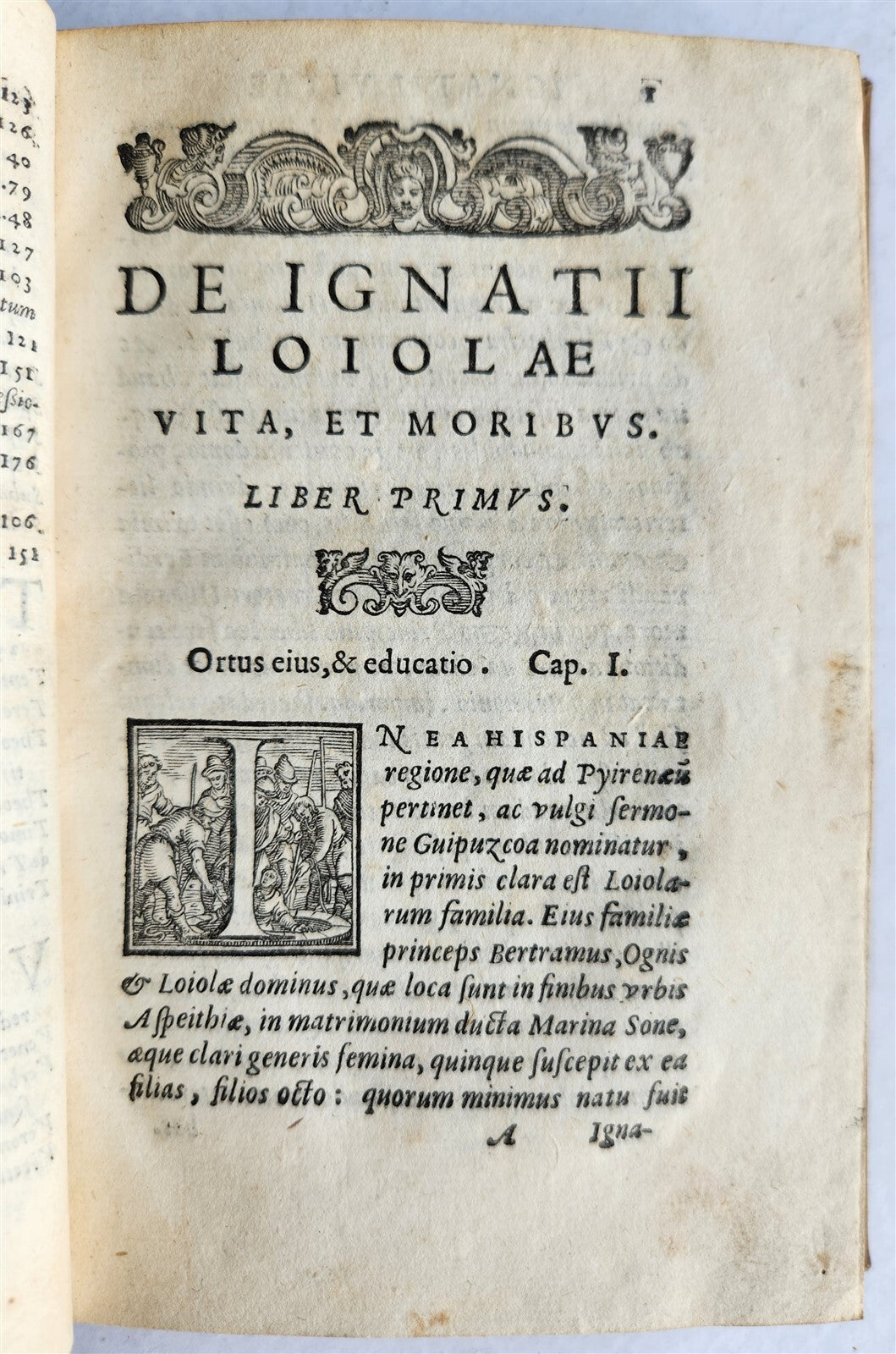 1585 IGNATII LOYOLA BIOGRAPHY antique De vita et moribus Ignatii Loiolae 16th C.