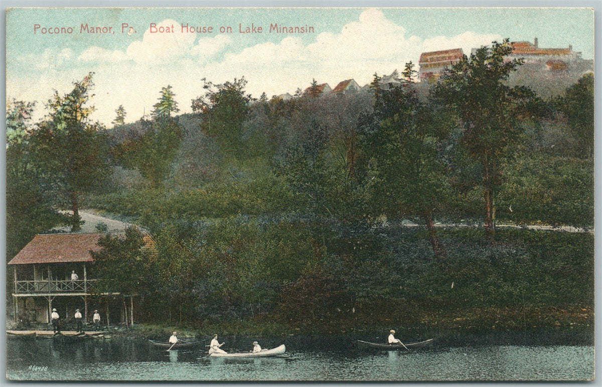 POCONO MANOR PA BOAT HOUSE ON LAKE MINAUSIN 1909 ANTIQUE POSTCARD