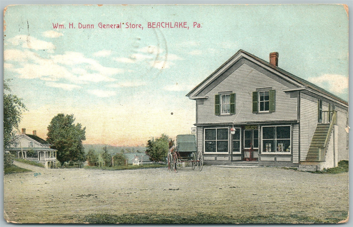 BEACHLAKE PA Wm. H. DUNN GENERAL STORE 1910 ANTIQUE POSTCARD