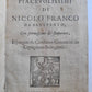 1593 Nicolo Franco da Benevento DIALOGHI PIACEVOLISSIMI antique 16th CENTURY