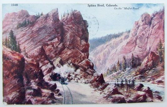 VINTAGE 1909 POSTCARD SPHINX HEAD MOFFAT ROAD COLORADO RAILROAD railway train