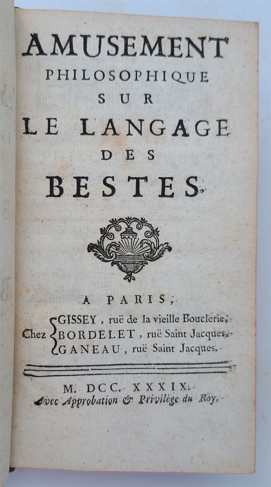 1739 Philosophical amusement on the language of beasts antique in French