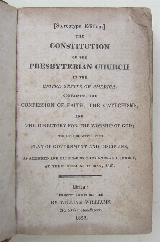 1822 CONSTITUTION OF PRESBYTERIAN CHURCH in USA antique UTICA NY AMERICANA