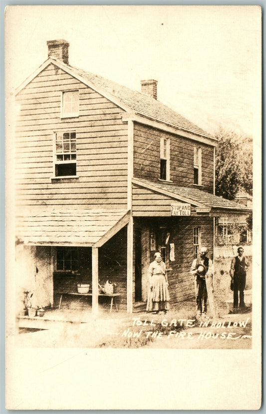 TOLL GATE IN HOLLOW NOW THE FIRE HOUSE ANTIQUE REAL PHOTO POSTCARD RPPC