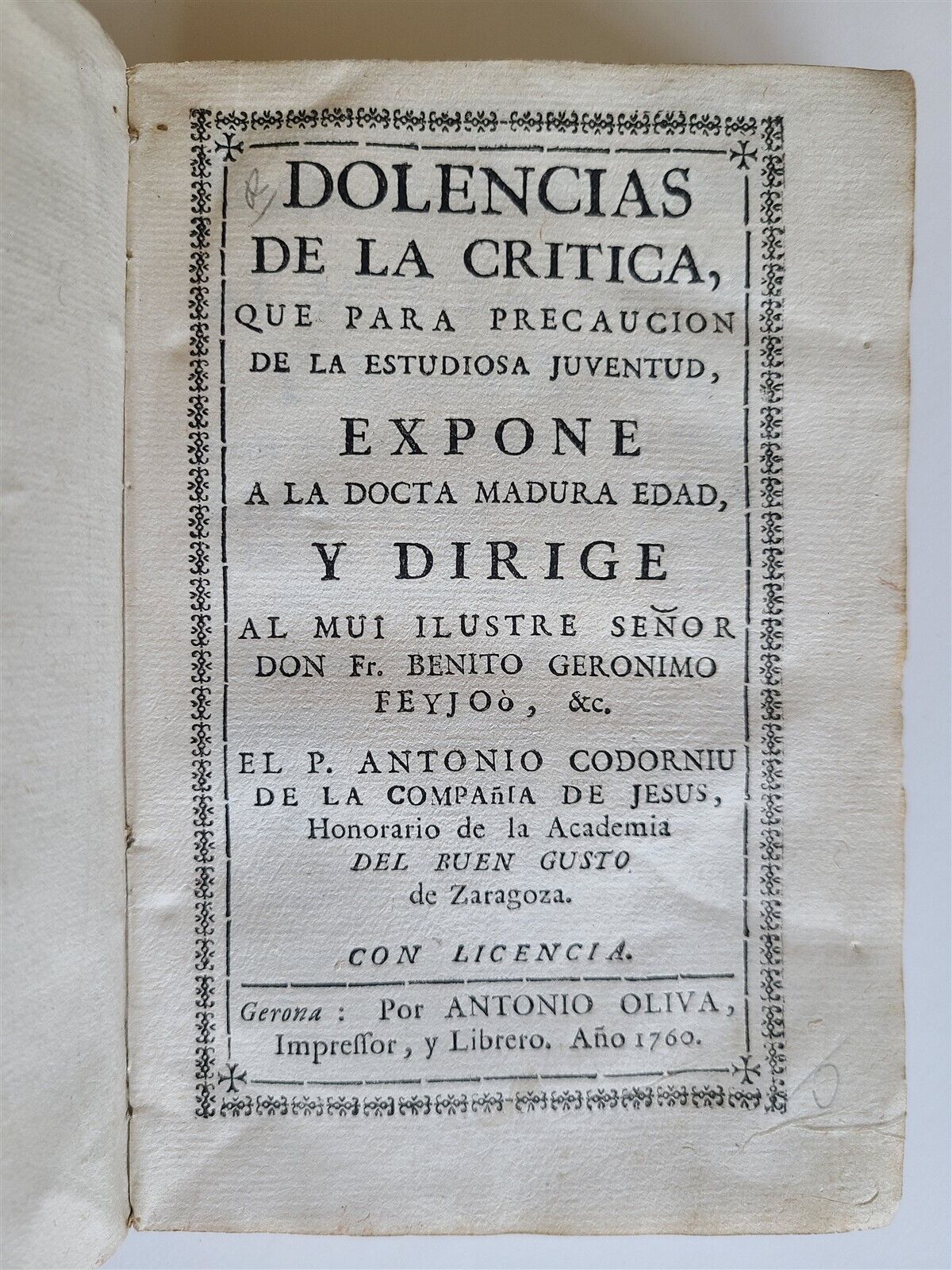 1760 DOLENCIAS DE LA CRITICA by Antonio Codorniu antique in SPANISH