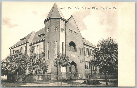 STEELTON PA MAJ.BENT SCHOOL UNDIVIDED ANTIQUE POSTCARD