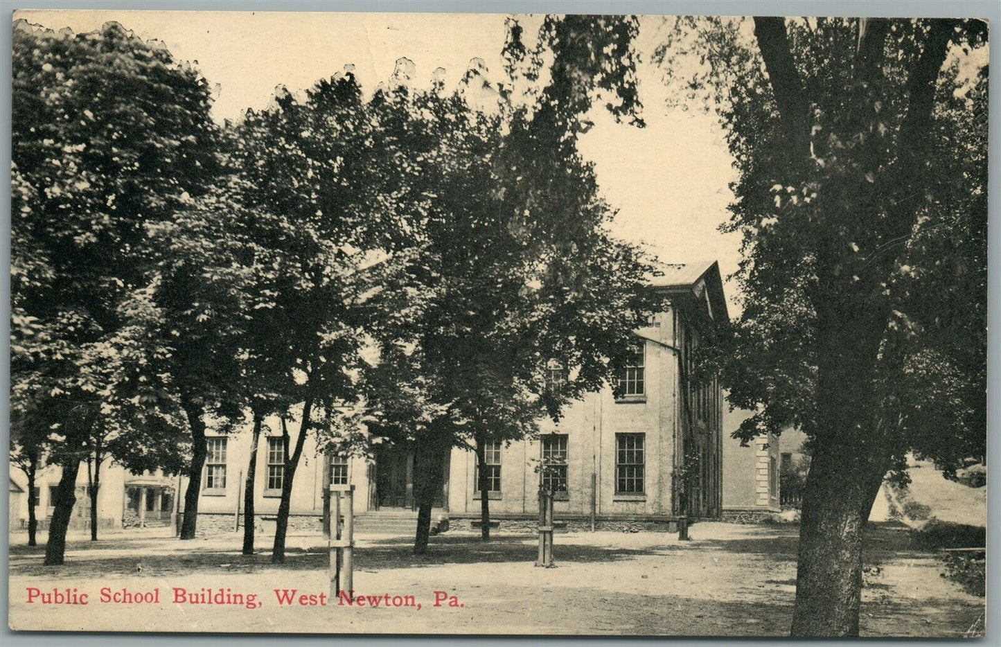 WEST NEWTON PA PUBLIC SCHOOL BUILDING ANTIQUE POSTCARD