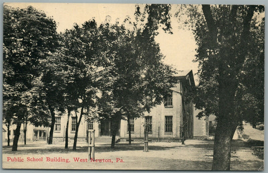 WEST NEWTON PA PUBLIC SCHOOL BUILDING ANTIQUE POSTCARD