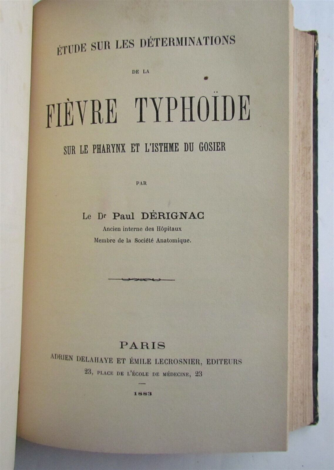 1883 TYPHOIDE FEVER TREATISE LA FIEVRE TYPHOIDE Paul Didion antique in FRENCH