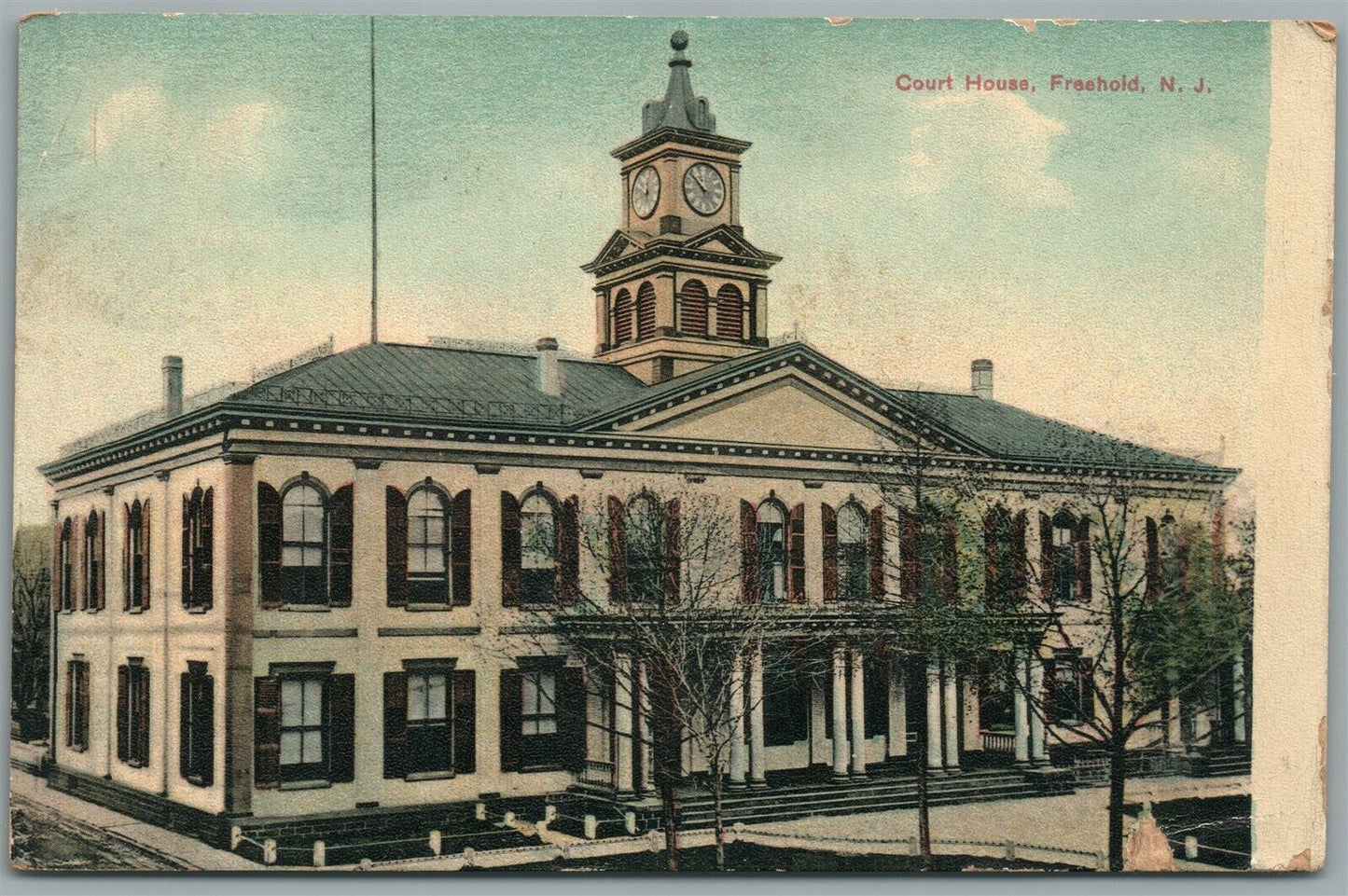FREEHOLD NJ COURT HOUSE ANTIQUE POSTCARD
