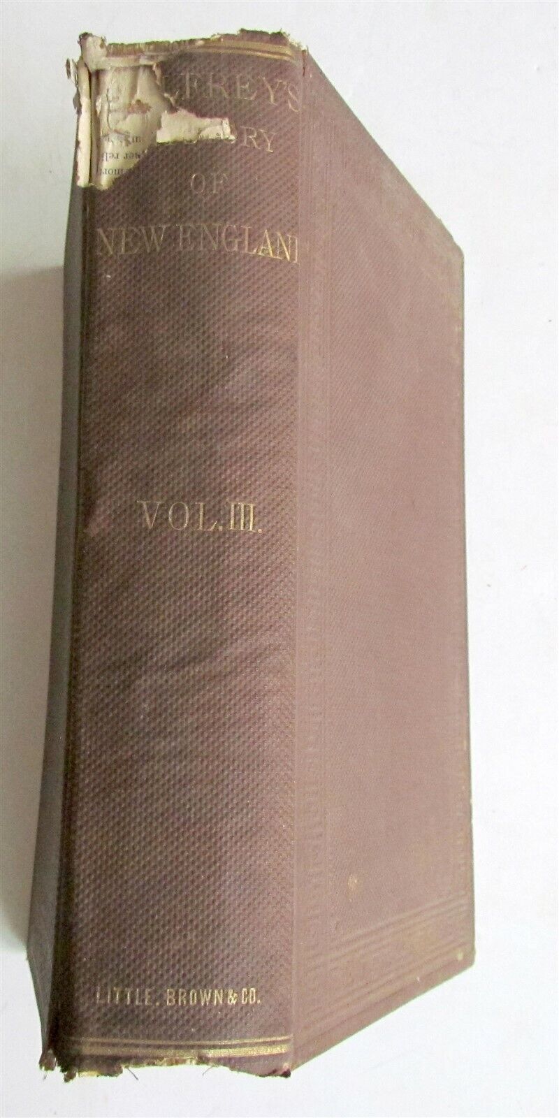 1865 HISTORY OF NEW ENGLAND by J. PALFREY Vol. III antique