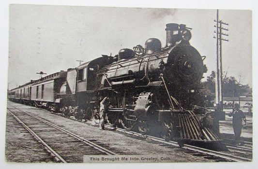 VINTAGE 1912 POSTCARD THIS BROUGHT ME INTO GREELEY COLO railroad railway train