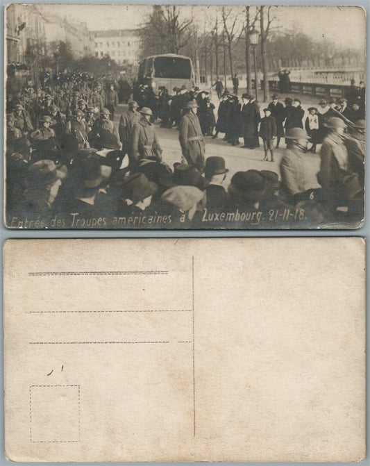 ENTERING OF AMERICAN TROOPS TO LUXEMBOURG 1918 ANTIQUE REAL PHOTO POSTCARD RPPC