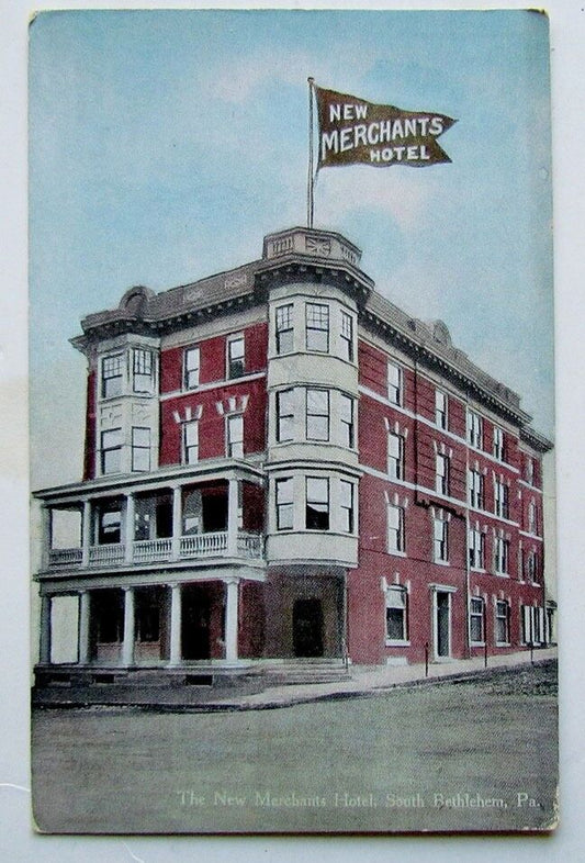 VINTAGE POSTCARD NEW MERCHANTS HOTEL SOUTH BETHLEHEM PA