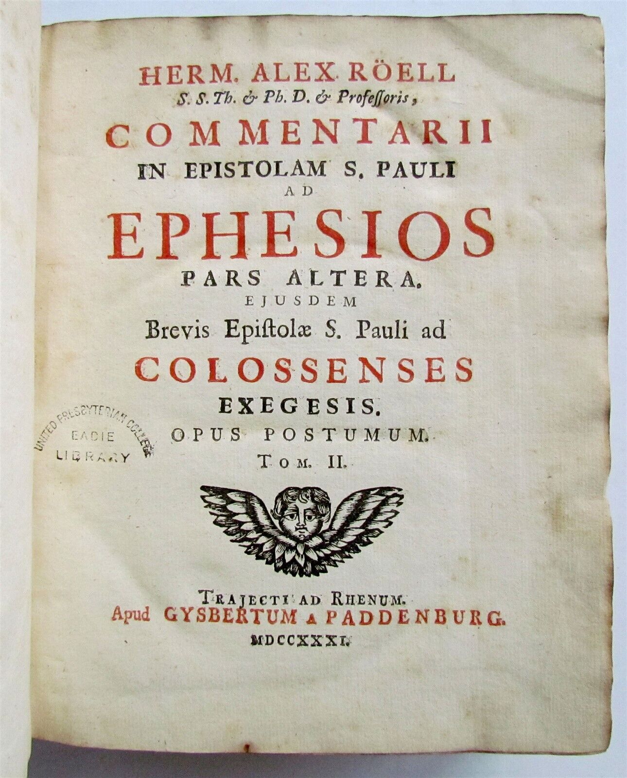 1715-1731 2 VOLUMES Commentarius in Epistolae ad Ephesios antique VELLUM Latin