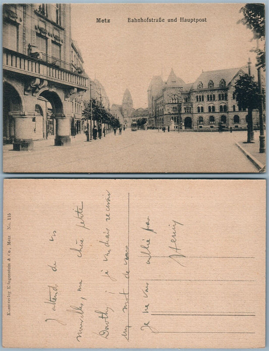 METZ BAHNHOFSTRASSE UND HAUPTPOST GERMANY ANTIQUE POSTCARD