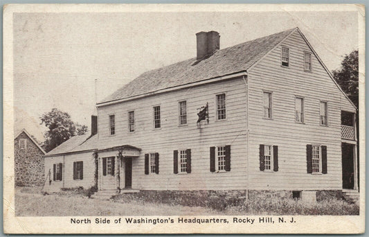 ROCKY HILL NJ WASHINGTON'S HEARQUARTERS ANTIQUE POSTCARD