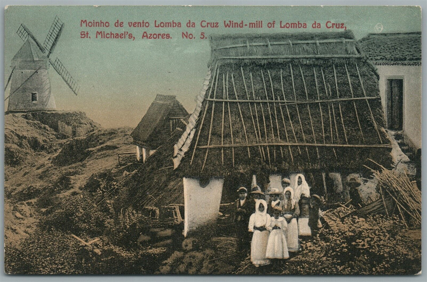 AZORES PORTUGAL ST.MICHAEL'S WIND MILL OF LOMBA DA CRUZ ANTIQUE POSTCARD