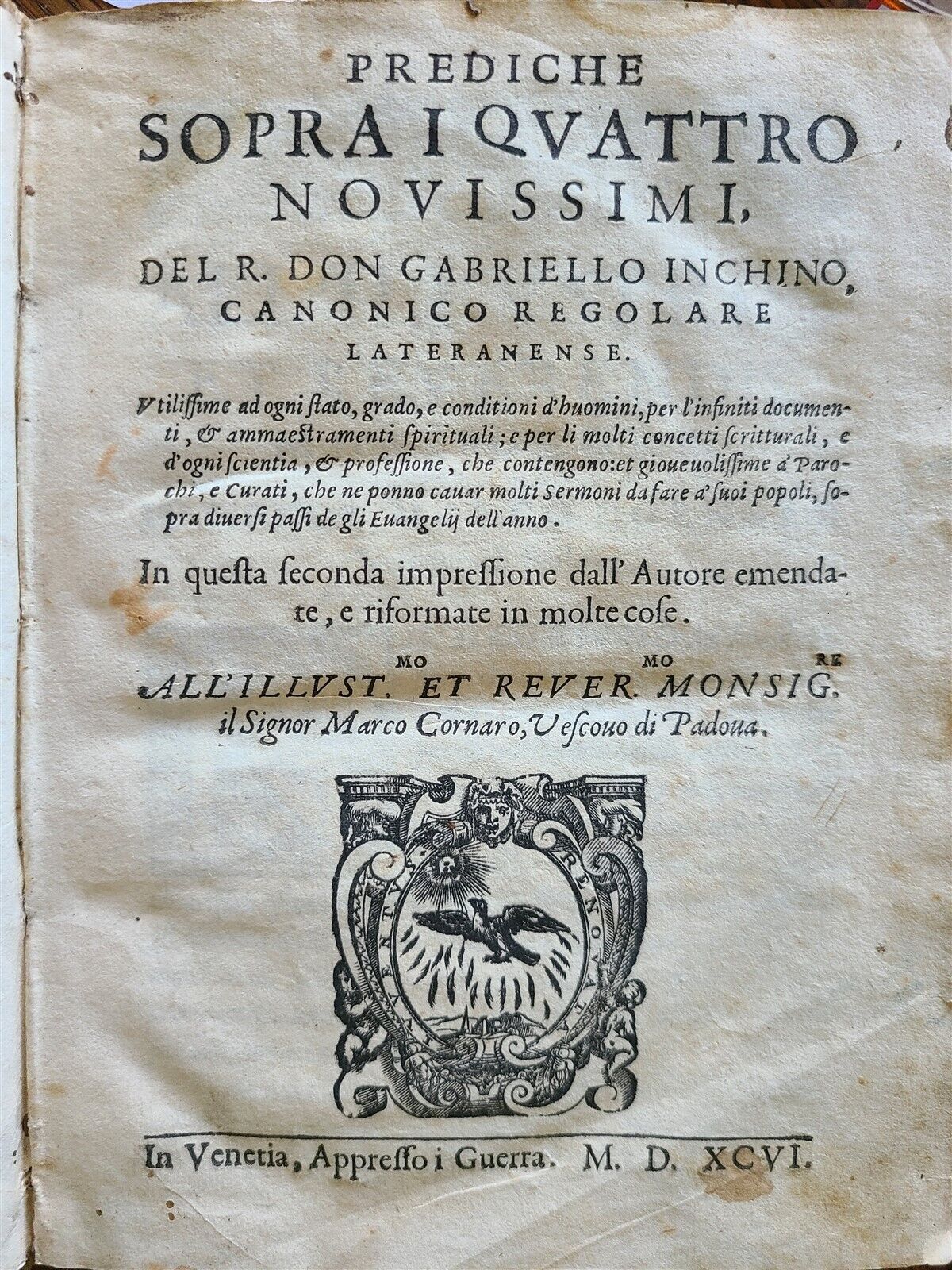 1596 PREDICHE SOPRA I QUATTRO NOVISSIMI antique 16th CENTURY VELLUM BINDING 16 c