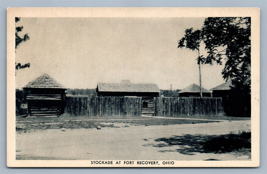 FORT RECOVERY OH STOCKADE ANTIQUE POSTCARD