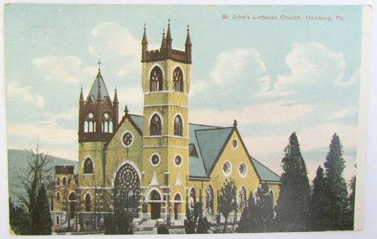 HAMBURG PA ST.JOHN'S LUTHERAN CHURCH 1907 ANTIQUE POSTCARD